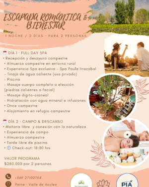 ESCAPADA ROMÁNTICA & BIENESTAR